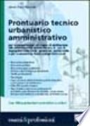 Prontuario tecnico urbanistico amministrativo