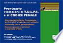 Prontuario violazioni al T.U.L.P.S. e al codice penale