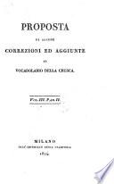 Proposta di alcune correzioni ed aggiunte al vocabolario della Crusca