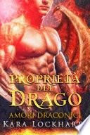 Proprietá del drago