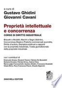 Proprietà intellettuale e concorrenza. Corso di diritto industriale