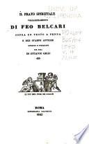 Prose di Feo Belcari edite ed inedite sopra autografi e testi a penna