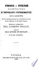 Prose e Poesie campestri con l'aggiunta d'una diss. su i giardini inglesi e sul merito in cio dell'Italia. Ed. accresc. del giardino inglese descritto dall'autore ne' sepolcri e di 2 appendlci