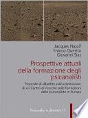 Prospettive attuali della formazione degli psicanalisti