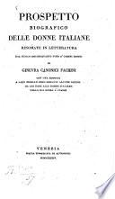 Prospetto biografico delle donne italiane rinomate in letteratura dal secolo decimquarto dino a' giorni nostri ...