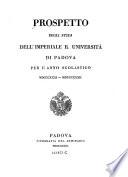 Prospetto degli studj dell' Imperiale R. Universita di Padova per l'anno scolastico MDCCCXXXI - MDCCCXXXII