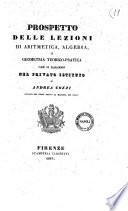 Prospetto delle lezioni di aritmetica, algebra, e geometria teorico-pratica che si daranno nel privato istituto di Andrea Cozzi
