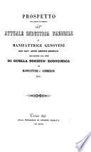 Prospetto per ordine alfabetico dell'attuale industria fabbrile e manifattrice genovese del cav. Luigi Zenone Quaglia presidente pel 1846 di quella società economica di manifatture e commercio