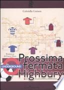 Prossima fermata Highbury