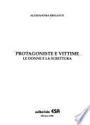 Protagoniste e vittime