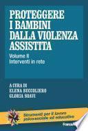 Proteggere i bambini dalla violenza assistita