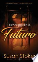 Proteggere il futuro