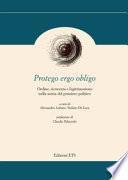 Protego ergo obligo