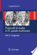 Protocolli di studio in TC spirale multistrato