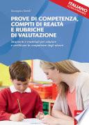 Prove di competenza, compiti di realtà e rubriche di valutazione - ITALIANO - SCUOLA PRIMARIA