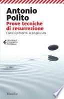 Prove tecniche di resurrezione