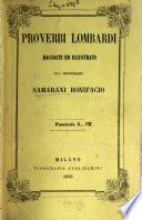 Proverbi lombardi, raccolte ed illustr. dal prof. S. Bonifacio