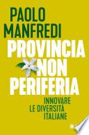 Provincia non periferia
