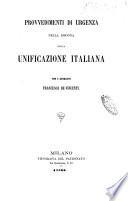 Provvedimenti di urgenza nella bisogna della unificazione italiana