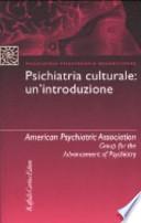 Psichiatria culturale: un'introduzione