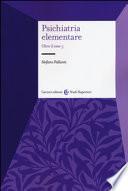 Psichiatria elementare. Oltre il DSM-5