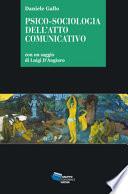 Psico-sociologia dell'atto comunicativo