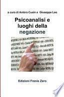 Psicoanalisi e luoghi della negazione
