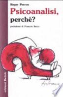 Psicoanalisi, perché?