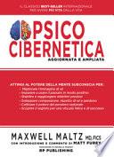 Psicocibernetica. Ediz. ampliata
