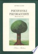 Psicofavole-psicoracconti per tutte le età