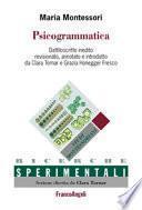 Psicogrammatica. Dattiloscritto inedito