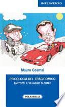 Psicologia del tragicomico. Fantozzi: il villaggio globale