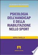 Psicologia dell'handicap e della riabilitazione nello sport