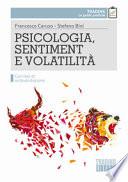Psicologia, sentiment e volatilità