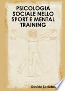 PSICOLOGIA SOCIALE NELLO SPORT E MENTAL TRAINING