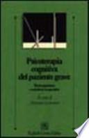 Psicoterapia cognitiva del paziente grave. Metacognizione e relazione terapeutica