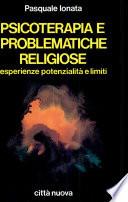 Psicoterapia e problematiche religiose