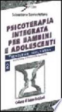Psicoterapia integrata per bambini e adolescenti