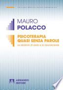 Psicoterapia quasi senza parole