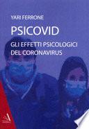 Psicovid. Gli effetti psicologici del coronavirus