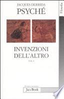 Psyché. Invenzioni dell'altro