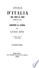 pte.1 Dalla battaglia di Novara alla conferenza di Plombières. pte. 2. Dalla conferenza di Plombières al trattato di Vienna, 1866