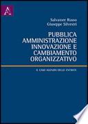 Pubblica amministrazione, innovazione e cambiamento organizzativo. Il caso Agenzia delle entrate