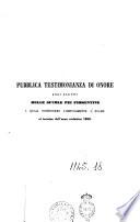 Pubblica testimonianza di onore agli alunni delle Scuole pie fiorentine i quali sostennero lodevolmente l'esame al termine dell'anno scolastico 1859