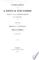 Pubblicazioni del R. Instituto di Studi Superiori pratici e di perfezionamento in Firenze, sezione di medicina e chirurgia e scuola di farmacia