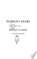 Pubblici esami degli alunni delle Scuole Pie fiorentine al termine dell'anno scolastico 1865-66