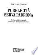 Pubblicità serva padrona
