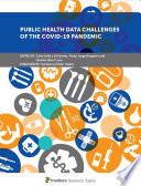 Public Health Data Challenges of the COVID-19 Pandemic