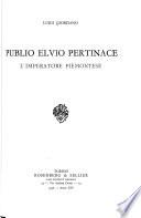 Publio Elvio Pertinace, l'imperatore piemontese