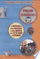 Pulcini esordienti. Prima fase. DVD. Con libro